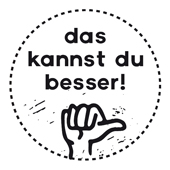 Woodies Textstempel &quot;das kannst du besser!&quot; - W-13007