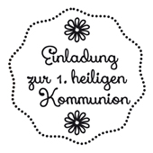 Woodies Textstempel &quot;Einladung zur 1. heiligen Kommunion&quot; - W-14001