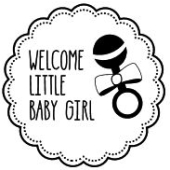 Woodies text stamp &quot;Welcome little Baby girl - W-06001